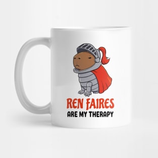 Ren Faires are my therapy Capybara Mug